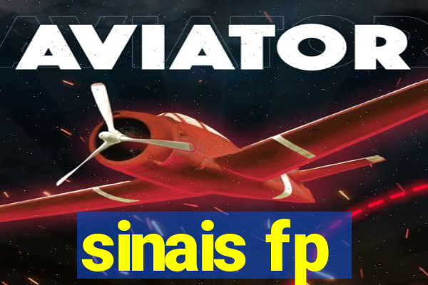 sinais fp